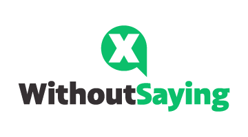 withoutsaying.com