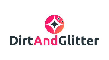 dirtandglitter.com